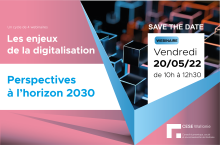 Les enjeux de la digitalisation : perspectives à l'horizon 2030