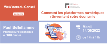 Web'Actu "Comment les plateformes numériques réinventent l'économie"